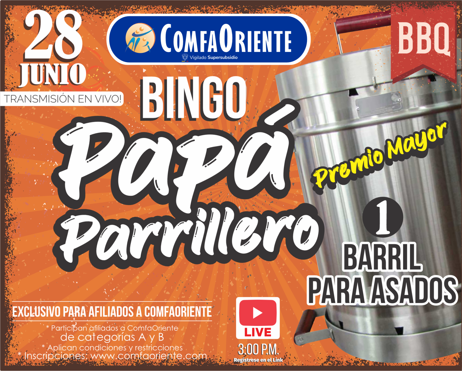 Afiche de ComfaOriente: Bingo Papá Parrillero 28 junio, transmisión en vivo y premio mayor un barril para asados.