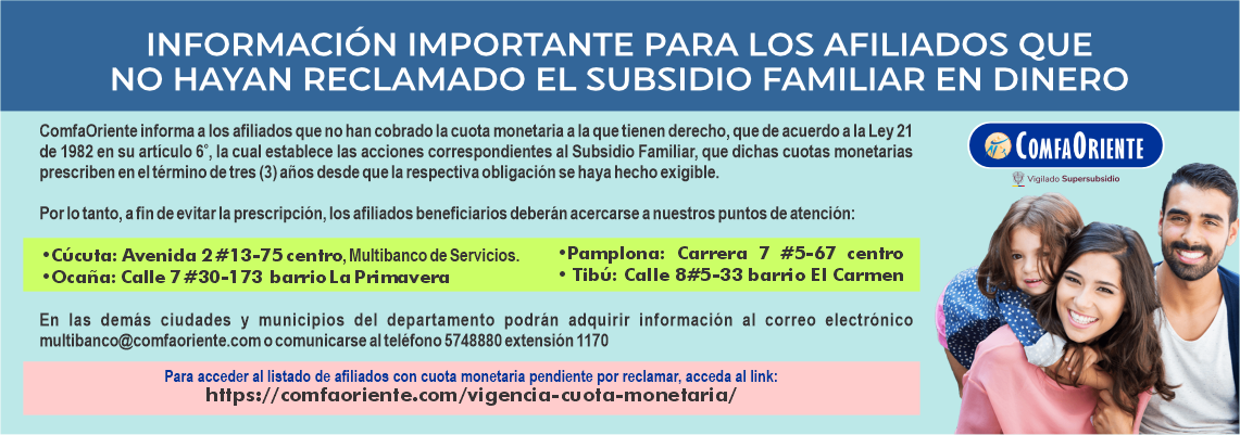 Informacion importante para los afiliados que no hayan reclamado el subsidio familiar
