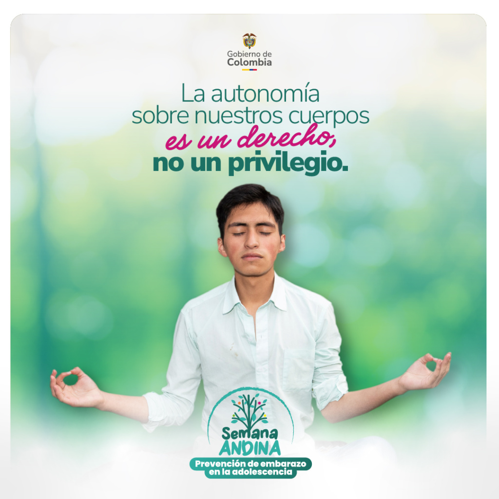 Joven meditando con ojos cerrados sobre fondo verde y lema "Autonomía corporal es un derecho", logo Semana Andina