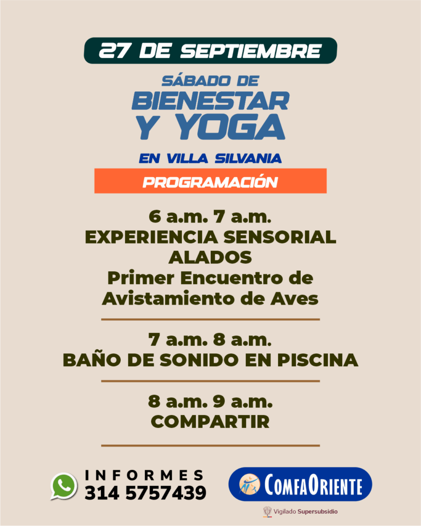 27 sept: Sábado Bienestar y Yoga, Villa Silvania; 6–7 avistamiento, 7–8 baño de sonido, 8–9 compartir