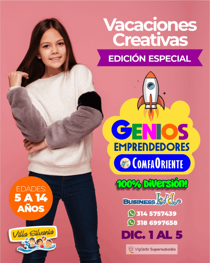 Niña sonriente con suéter blanco y mangas grises peludas sobre fondo rosa, junto a un póster colorido que anuncia Vacaciones Creativas: Genios Emprendedores.