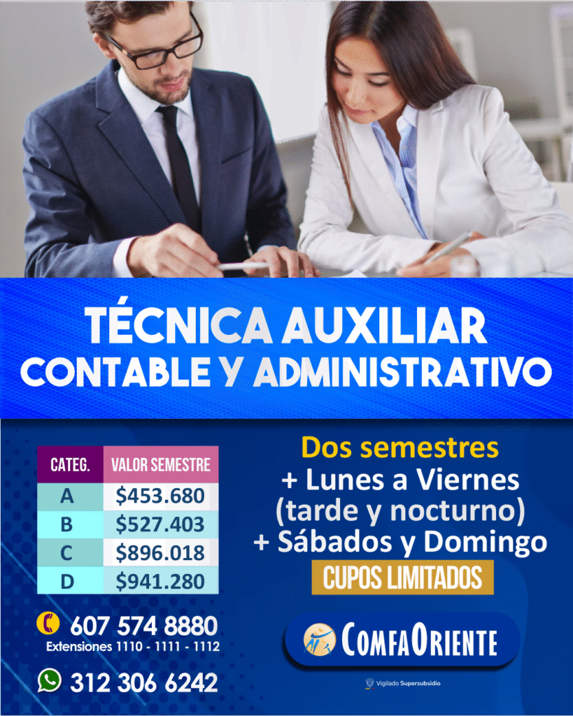 Póster azul que anuncia Técnica Auxiliar Contable y Administrativo; dos semestres, tabla de valores y datos de contacto.