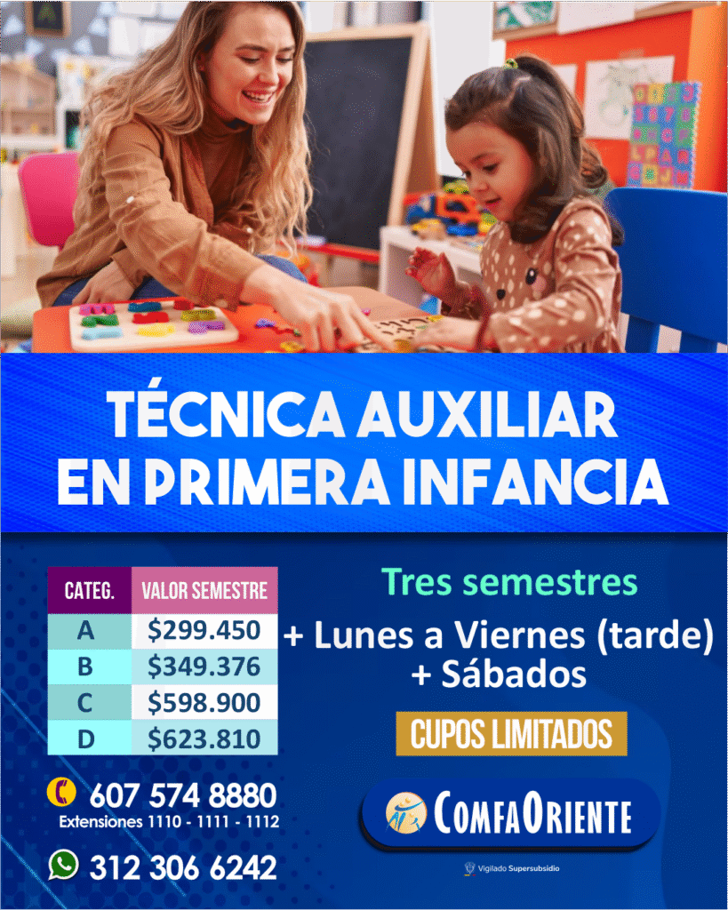 Maestra y niña jugando con juguetes; anuncio azul que dice Técnica auxiliar en primera infancia, tres semestres y contactos de ComfaOriente.