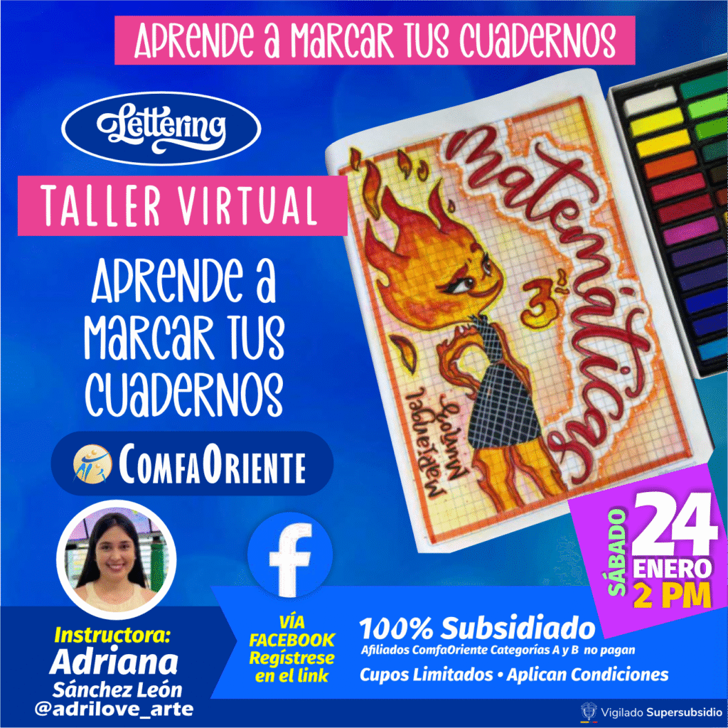Afiche de taller virtual "Aprende a marcar tus cuadernos" con cuaderno decorado con personaje de fuego, logo ComfaOriente e información 24 enero 2 PM.