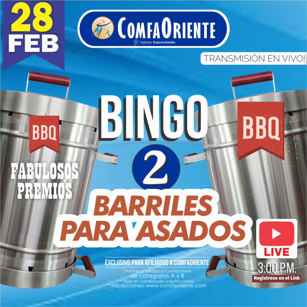 Afiche de ComfaOriente: BINGO el 28 FEB con sorteo de 2 barriles para asados, transmisión en vivo a las 3:00 PM